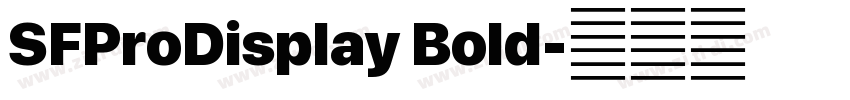 SFProDisplay Bold字体转换